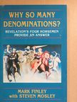 Mark Finley - Why so many Denominations? [antikvár]