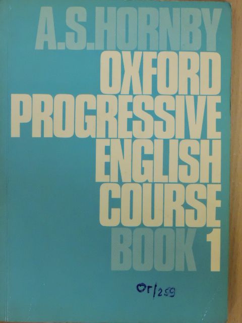 A. S. Hornby - Oxford Progressive English Course Book 1 [antikvár]