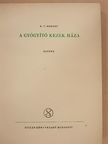 A. T. Hobart - A gyógyító kezek háza [antikvár]