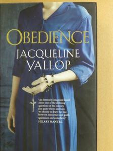 Jacqueline Yallop - Obedience [antikvár]