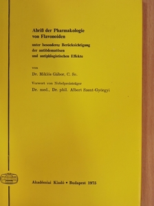 Dr. Miklós Gábor - Abriß der Pharmakologie von Flavonoiden [antikvár]