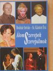 Bodnár István - Álomszerepek - szerepálmok [antikvár]