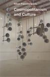 Nikos Papastergiadis - Cosmopolitanism and Culture [antikvár]
