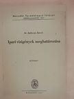 Dr. Bolberitz Károly - Ipari vízigények meghatározása [antikvár]