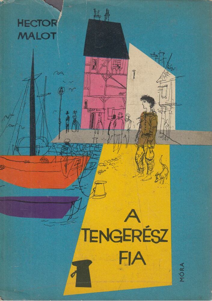 Hector Malot - A tengerész fia [antikvár]