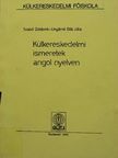 Szabó Zoltánné - Külkereskedelmi ismeretek angol nyelven [antikvár]