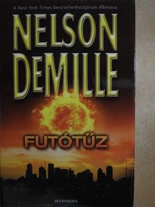 Nelson DeMille - Futótűz [antikvár]