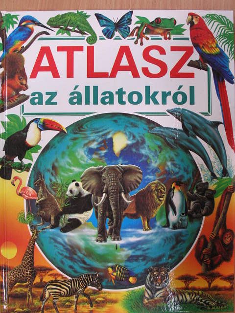 Laure Cambournac - Atlasz az állatokról [antikvár]