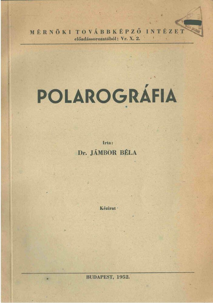 Jámbor Béla Dr. - Polarográfia [antikvár]
