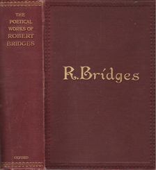 Robert Bridges - Poetical works of Robert Bridges [antikvár]