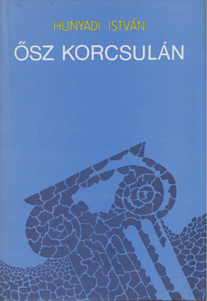 Hunyadi István - Ősz Korcsulán [antikvár]