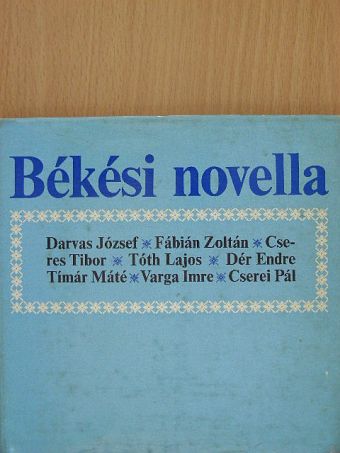 Cserei Pál - Békési novella [antikvár]