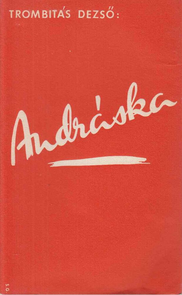 Trombitás Dezső - Andráska [antikvár]