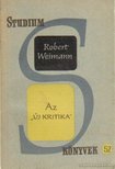 Weimann, Robert - Az "új kritika" [antikvár]
