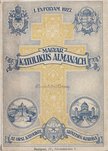 Lepold Antal (szerk.), Zsembery István (szerk.), Gerevich Tibor - Magyar Katolikus Almanach I. évfolyam 1927. [antikvár]