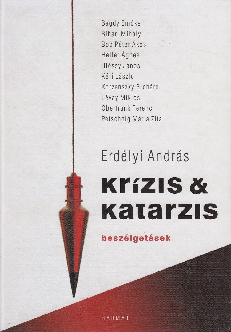 Erdélyi András - Krízis & katarzis [antikvár]