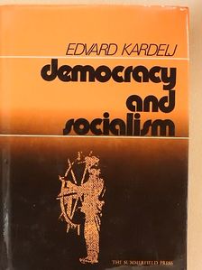 Edvard Kardelj - Democracy and Socialism [antikvár]