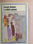 Szergej Antonov - A szökött galamb [antikvár]