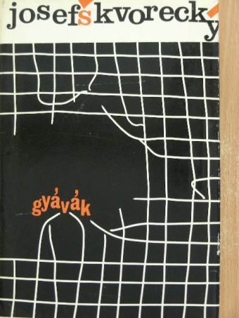 Josef Skvorecky - Gyávák [antikvár]