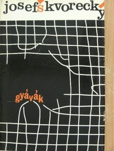 Josef Skvorecky - Gyávák [antikvár]