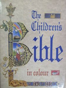 The Children's Bible in Colour [antikvár]
