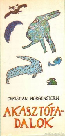 Christian Morgenstern - Akasztófadalok [antikvár]