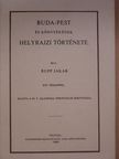Rupp Jakab - Buda-Pest és környékének helyrajzi története [antikvár]