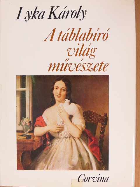 Adler Mór - A táblabíró világ művészete [antikvár]