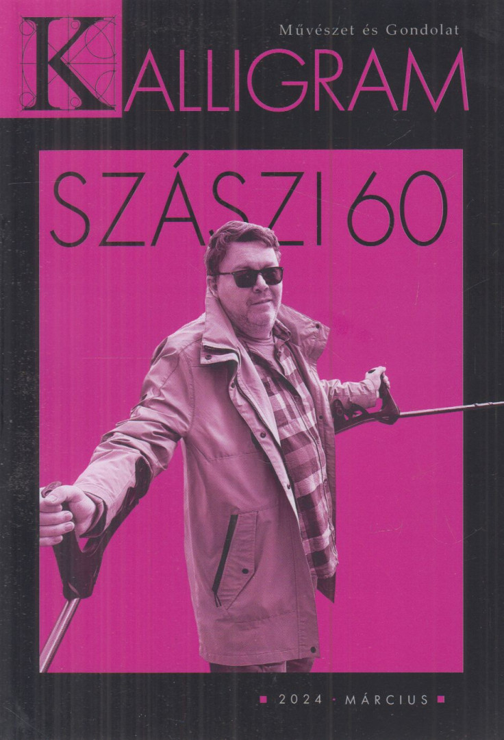 Mészáros Sándor - Kalligram 2024. március [antikvár]