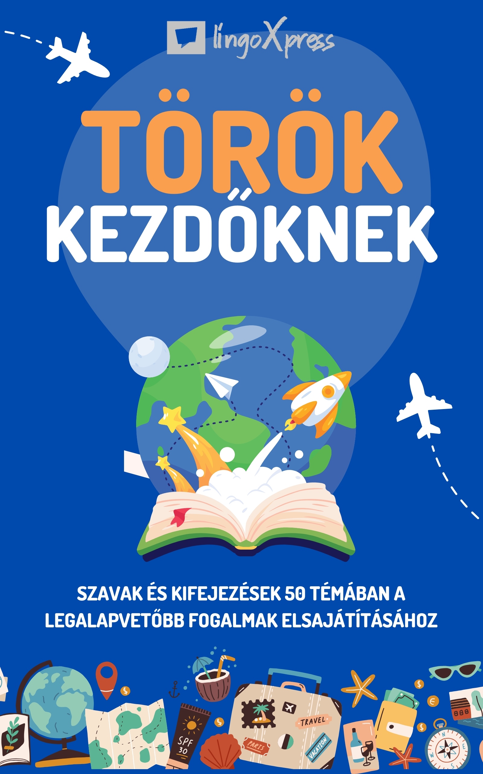 lingoXpress - Török kezdőknek [eKönyv: epub, mobi]