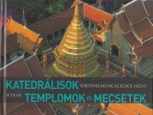 Henri Stierlin - Katedrálisok, templomok és mecsetek [antikvár]