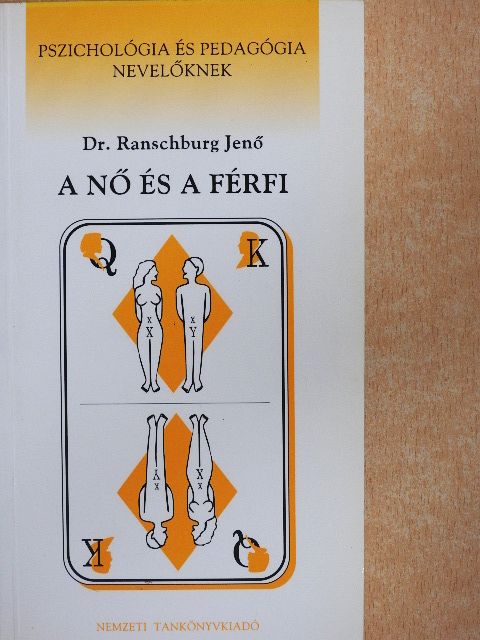Dr. Ranschburg Jenő - A Nő és a Férfi [antikvár]