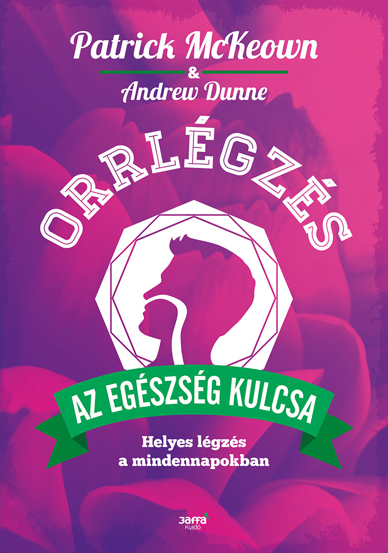 Patrick McKeown - Orrlégzés [eKönyv: epub, mobi]