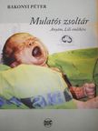 Bakonyi Péter - Mulatós zsoltár [antikvár]