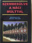 Götz Aly - Szembesülve a náci múlttal [antikvár]
