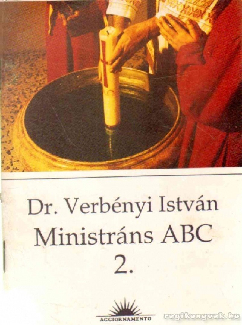 Dr. Verebényi István - Ministráns ABC 2. [antikvár]