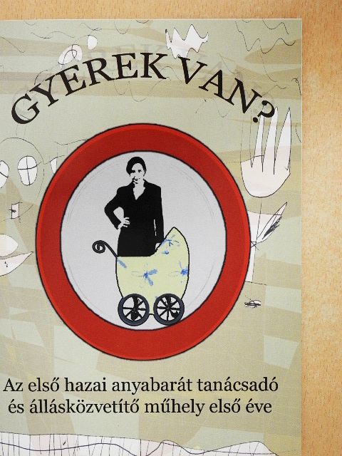 Keveházi Katalin - Gyerek van? [antikvár]