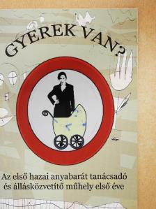 Keveházi Katalin - Gyerek van? [antikvár]