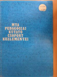 MTA Pedagógiai Kutató Csoport közleményei [antikvár]