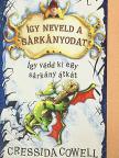 Cressida Cowell - Így védd ki egy sárkány átkát [antikvár]