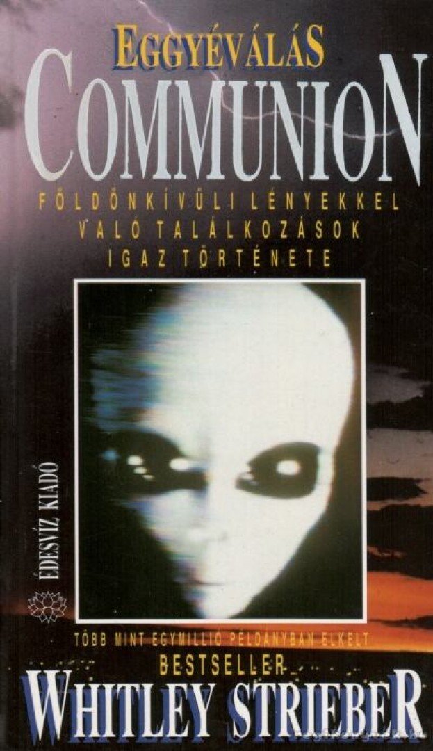 Whitley Strieber - Eggyéválás - Communion [antikvár]