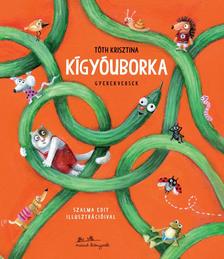 Tóth Krisztina - Kígyóuborka [szépséghibás]