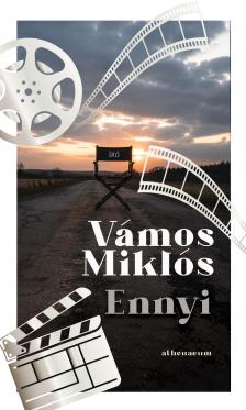 Vámos Miklós - Ennyi