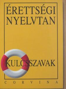 Kiss Judit - Érettségi nyelvtan [antikvár]