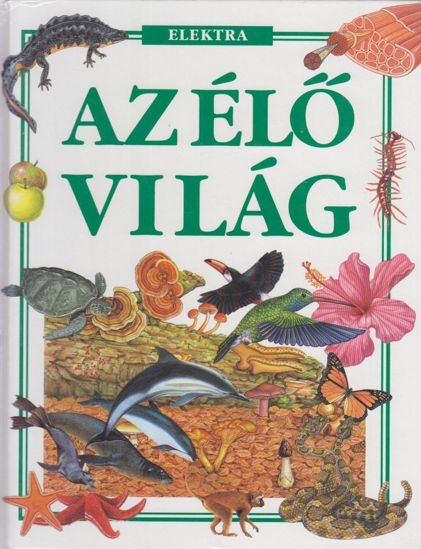 Brian Williams - Az élő világ [antikvár]