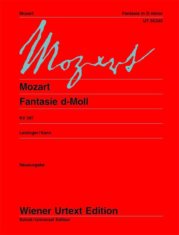 MOZART, W,A, - FANTASIE d-MOLL KV 397 FÜR KLAVIER NEUAUSGABE WIENER URTEXT EDITION (LEISINGER / KANN)