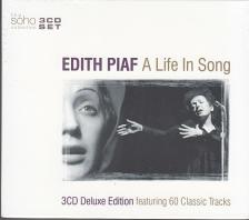 EDITH PIAF - A LIFE IN SONG EDITH PIAF 3CD