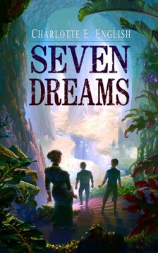 English Charlotte E. - Seven Dreams [eKönyv: epub, mobi]