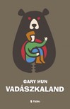 Hun Gary - Vadászkaland [eKönyv: epub, mobi]