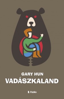 Hun Gary - Vadászkaland [eKönyv: epub, mobi]